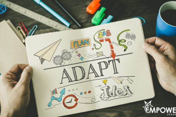 Adapt to change
