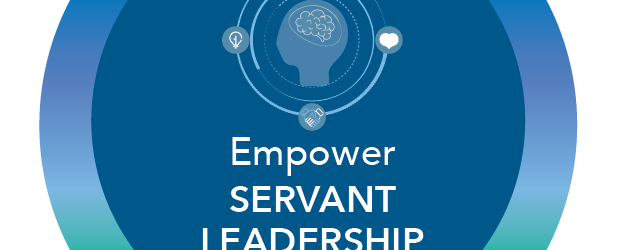 Empower Servant Leadership